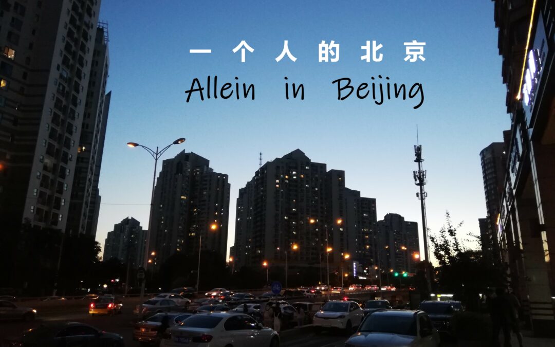Allein in Beijing