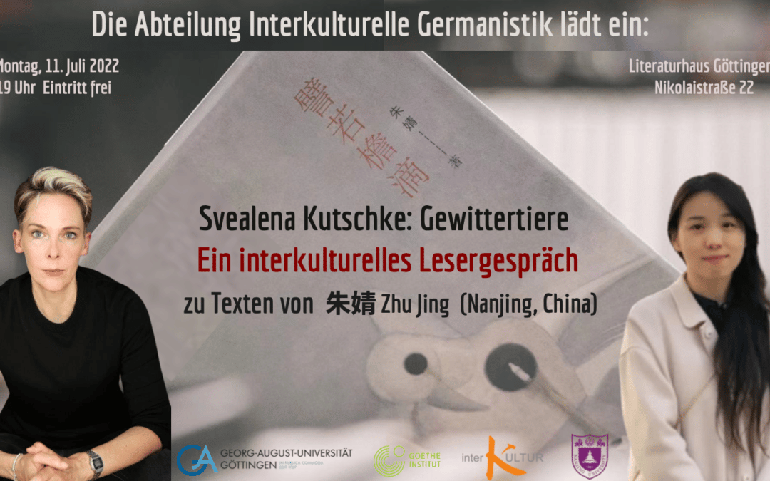 Svealena Kutschke: Gewittertiere. Ein interkulturelles Lesergespräch zu Texten von 朱婧 Zhu Jing (Nanjing, China)